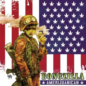 Bongzilla - Amerijuanican