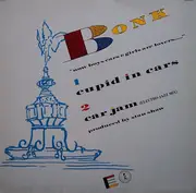 12inch Vinyl Single - Bonk - Car Jam (Electro Jazz Mix) / Cupid In Cars