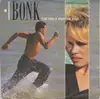 7inch Vinyl Single - Bonk - The Smile And The Kiss