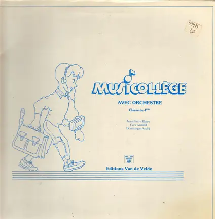 Bonnard / Yeates / Arnoult a.o. - Musicollege avec Orchestre