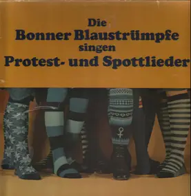 Bonner Blaustrümpfe - Protest- und Spottlieder