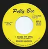 7inch Vinyl Single - Bonnie Baldwin - I Close My Eyes