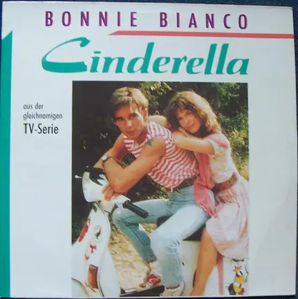 Bonnie Bianco - Cinderella (Aus Der Gleichnamigen TV-Serie)