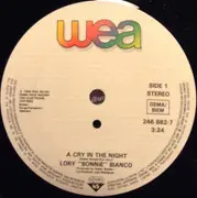 7inch Vinyl Single - Bonnie Bianco - A Cry In The Night - small centre hole