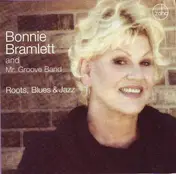 Bonnie Bramlett - Roots, Blues And Jazz