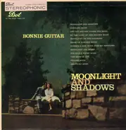 Bonnie Guitar - Moonlight and Shadows