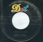 Bonnie Guitar - A Woman In Love / I Want My Baby