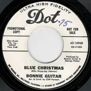 Bonnie Guitar - Blue Christmas / I'll Be Missing You (Under The Mistletoe)