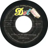 Bonnie Guitar - If You See My Love Dancing / Half Your Heart