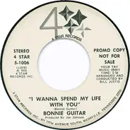 Bonnie Guitar - I Wanna Spend My Life With You