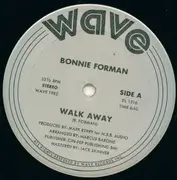 12'' - Bonnie Forman - Walk Away