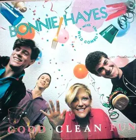 Bonnie Hayes - Good Clean Fun