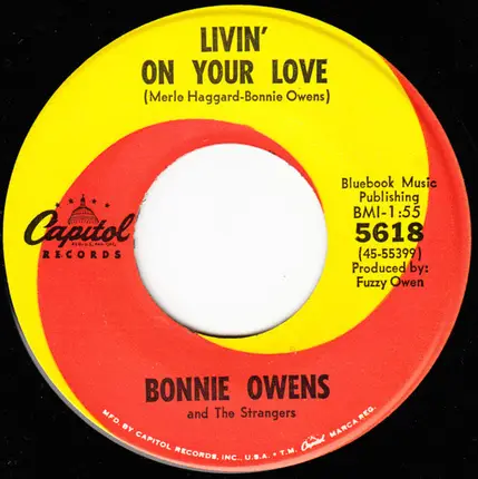 Bonnie Owens and The Strangers - Merry-Go-Round / Livin' On Your Love