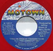 7inch Vinyl Single - Bonnie Pointer - Free Me From My Freedom / Tie Me To A Tree (Handcuff Me) - Red vinyl