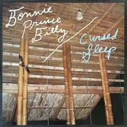 Bonnie "Prince" Billy - Cursed Sleep