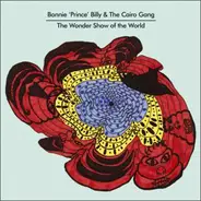 Bonnie Prince Billy - Wonder Show of the World