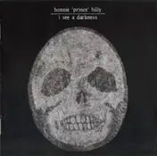 Bonnie "Prince" Billy - I See a Darkness