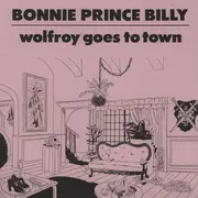 LP - Bonnie 'Prince' Billy - Wolfroy Goes To Town