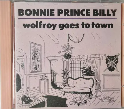 Bonnie "Prince" Billy - Wolfroy Goes to Town
