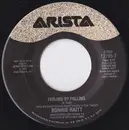 7inch Vinyl Single - Bonnie Raitt - Feeling Of Falling / You Got It