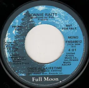 Bonnie Raitt - Once In A Lifetime