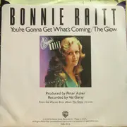 7inch Vinyl Single - Bonnie Raitt - The Glow