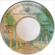 7inch Vinyl Single - Bonnie Raitt - Two Lives