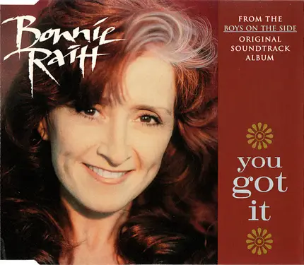 Bonnie Raitt - You Got It