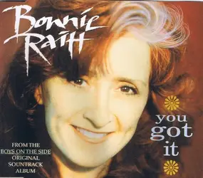 Bonnie Raitt - You Got It