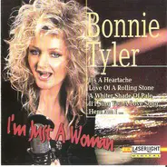 Bonnie Tyler - Best Of - I'm Just A Woman