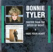 CD-Box - Bonnie Tyler - Faster Than The Speed Of Night & Hide Your Heart