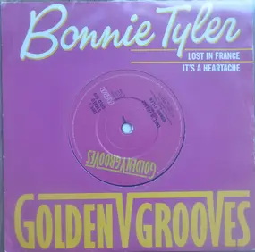 Bonnie Tyler - Lost In France / It's A Heartache