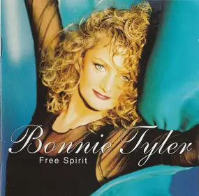 Bonnie Tyler - Free Spirit