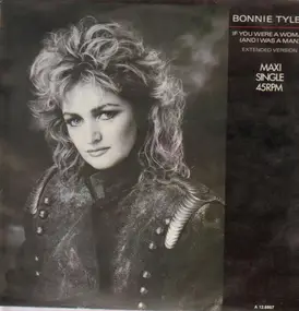 Bonnie Tyler - If You Were A Woman (And I Was A Man)