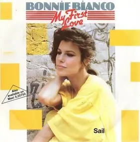 Bonnie Bianco - My First Love