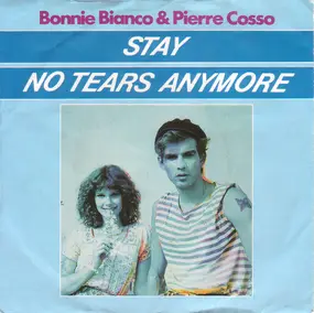Bonnie Bianco - Stay / No Tears Anymore