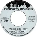7'' - Bonnie Garrett - Taking Life Easy