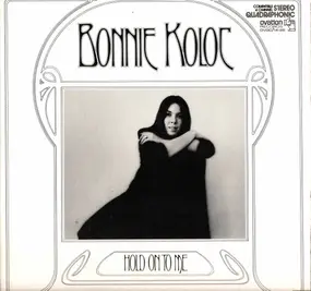 Bonnie Koloc - Hold on to Me