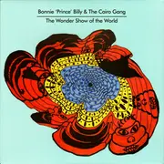 LP - Bonnie Prince Billy und the Cairo Gang - The Wonder Show Of The World