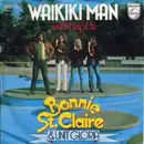 7'' - Bonnie St. Claire & Unit Gloria - Waikiki Man