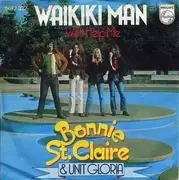 7'' - Bonnie St. Claire & Unit Gloria - Waikiki Man