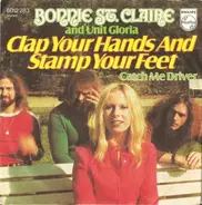 Bonnie St. Claire And Unit Gloria - Clap Your Hands And Stamp Your Feet