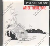 palace music - Arise Therefore