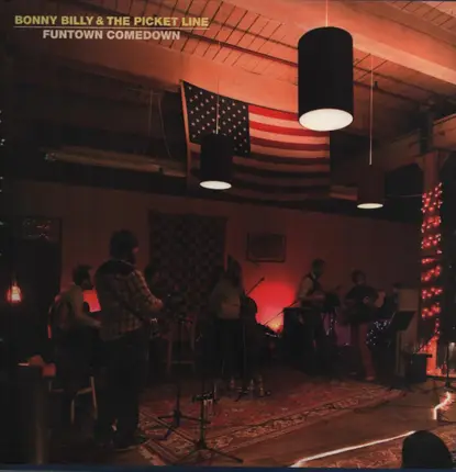 Bonny Billy & The Picket Line - Funtown Comedown