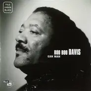 Boo Boo Davis - Can Man