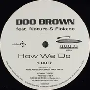 Boo Brown Feat. Nature & Flokane - How We Do