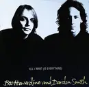 12inch Vinyl Single - Boo Hewerdine And Darden Smith - All I Want (Is Everything)