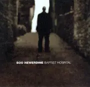 CD - Boo Hewerdine - Baptist Hospital