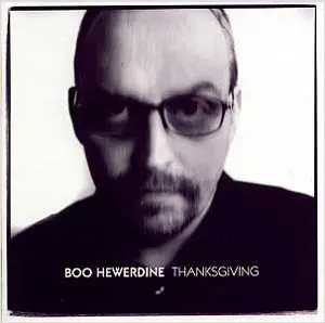 Boo Hewerdine - Thanksgiving