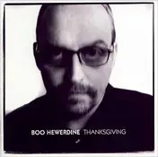 Boo Hewerdine - Thanksgiving